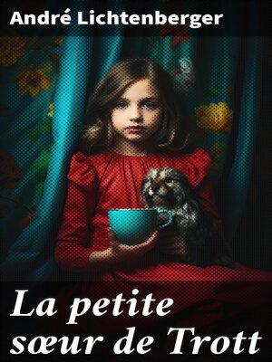 cover image of La petite sœur de Trott